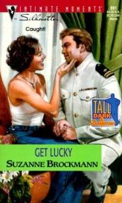 book cover of TDD #9: Get Lucky by Suzanne Brockmann