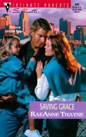 book cover of Saving Grace (Silhouette Intimate Moments, 995) by RaeAnne Thayne