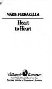 book cover of Heart To Heart (Silhouette Romance, 632) by Marie Ferrarella