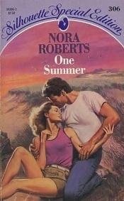 book cover of One Summer (Silhouette Special Edition #306) by Нора Робертс