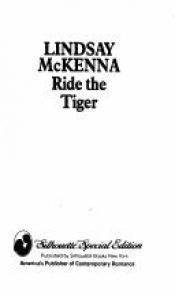 book cover of Ride The Tiger by Lindsay McKenna