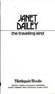 book cover of The Traveling Kind (Harlequin Presents No. 427) by Janet Dailey