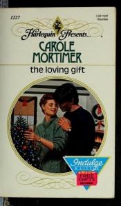 book cover of Loving Gift by Carole Mortimer