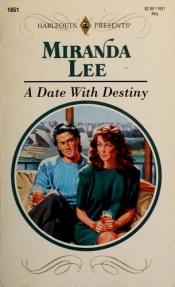 book cover of A date with destiny by Miranda Lee