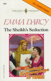 book cover of The Sheikh's Seduction: Unabridged by Emma Darcy