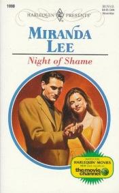 book cover of Night Of Shame (Harlequin Presents, 1990) by Miranda Lee