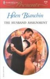 book cover of The Husband Assignment by Helen Bianchin