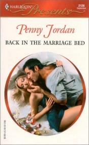 book cover of Back In The Marriage Bed (Harlequin Presents #2129) by Caroline Courtney