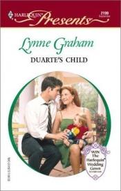 book cover of Duarte's Child (Romance) by Lynne Graham