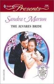 book cover of The Alvares Bride by Sandra Marton