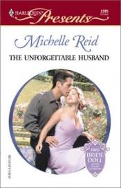 book cover of Unforgettable Husband (Amnesia) by Michelle Reid