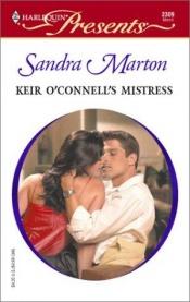 book cover of Keir O'Connell's mistress by Sandra Marton
