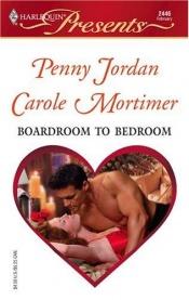book cover of Boardroom to Bedroom (The Boss's Marriage Arrangement by Caroline Courtney