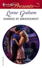 book cover of Married by Arrangement (Romance) by Lynne Graham