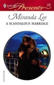 book cover of A Scandalous Marriage by Miranda Lee