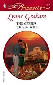 book cover of The Greek's Chosen Wife by Lynne Graham