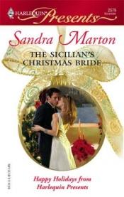book cover of The Sicilian's Christmas Bride by Sandra Marton