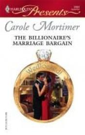 book cover of The Billionaire's Marriage Bargain by Carole Mortimer