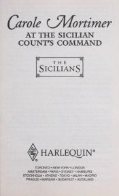 book cover of At The Sicilian Count's Command (The Sicilians #2750) by Carole Mortimer