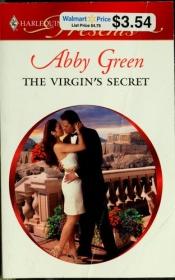book cover of The Virgin's Secret (Modern Romance) by Abby Green