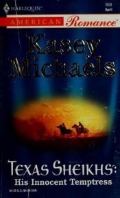 book cover of His Innocent Temptress by Kasey Michaels