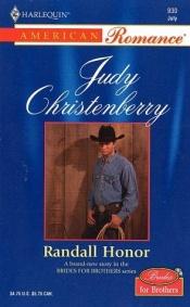 book cover of Randall Honor (Harlequin American Romance Series) by Judy Christenberry