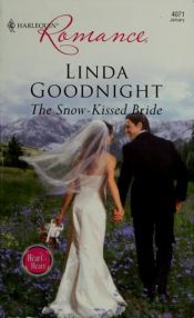 book cover of The Snow-Kissed Bride (Harlequin Romance: Heart to Heart) by Linda Goodnight