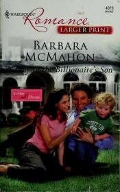 book cover of Nanny To The Billionaire's Son (Larger Print Harlequin Romance: in Her Shoes) by Barbara McMahon