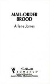 book cover of Mail-order brood by Arlene James