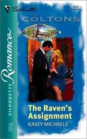 book cover of The Raven's Assignment (The Coltons) (Silhouette Romance) by Kasey Michaels