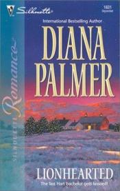 book cover of Lionhearted (Long, Tall Texans 25) by Diana Palmer