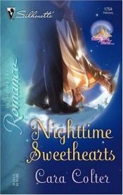 book cover of Nighttime Sweethearts (Silhouette Romance) by Cara Colter