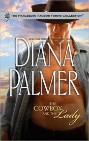 book cover of Cowboy And The Lady by Diana Palmer