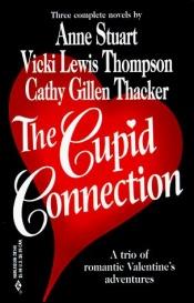 book cover of Cupid Connection (By Request) (Harlequin by Request) by Anne Stuart