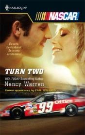 book cover of Turn Two (Harlequin Nascar) by Nancy Warren