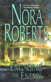 book cover of Engaging the enemy by Nora Roberts