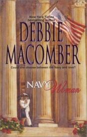 book cover of Navy Woman (The Navy Series #4) (Silhouette Special Edition, No 683) by Debbie Macomber