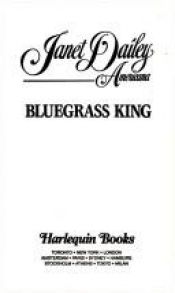 book cover of Bluegrass King (Kentucky) (Janet Dailey Americana, 17) by Janet Dailey