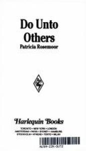 book cover of 113 Do Unto Others (Harlequin Intrigue) by Patricia Rosemoor