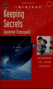 book cover of Keeping Secrets (Harlequin Intrigue, No 245) by Jasmine Cresswell