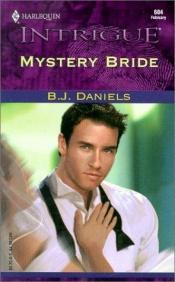 book cover of Mystery Bride by B. Daniels