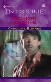 book cover of Midnight Burning (Harlequin Intrigue Series) by Carolyn Haines