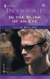 book cover of Taylor Clan #3: In The Blink Of An Eye by Julie Miller