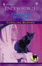 book cover of Familiar Mirage (Fear Familiar, Book 14) (Harlequin Intrigue Series #669) by Carolyn Haines