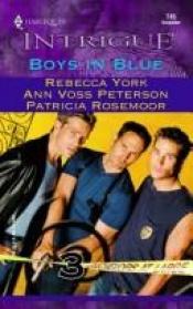 book cover of Boys in Blue: Bachelors At Large by Rebecca York