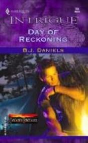 book cover of Day of reckoning by B. Daniels