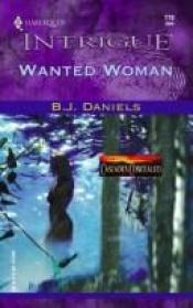 book cover of Wanted Woman: Cascades Concealed (Intrigue) by B. Daniels