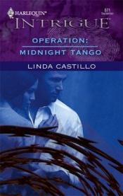 book cover of 0871 Operation: Midnight Tango (Harlequin Intrigue) by Linda Castillo
