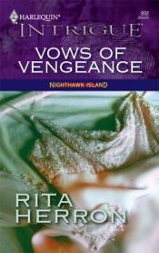 book cover of Vows of Vengeance by Rita Herron