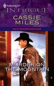 book cover of Murder On The Mountain by Cassie Miles